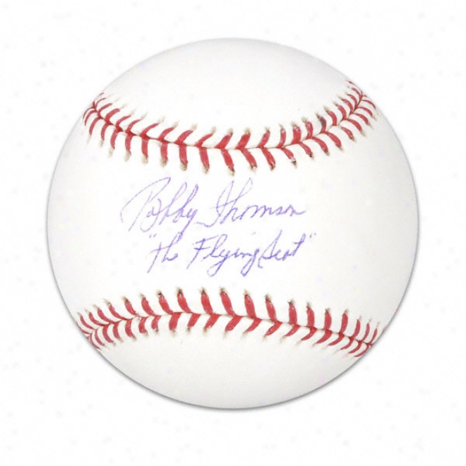 Bobby Thomson Autographed Baseball  Details: The Flying Scot Inscription