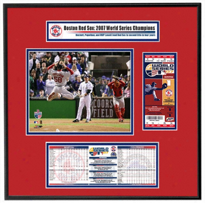 Boston Red Sox 2007 World Series Champs - Papelbon/varitek Celebration - Ticket Frame Jr.