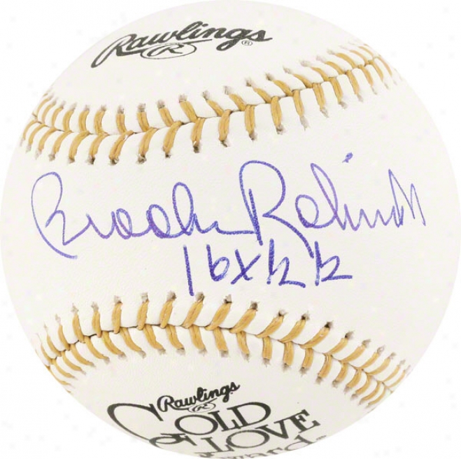 Brooks Rpbinson Autographed Baseball  Details: Gold Glove Logo Baseball, 16x Gg Inscription