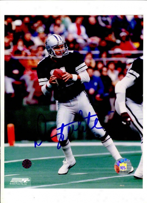 Danny White Autographed Dalls Cowboys 8x10 Photo