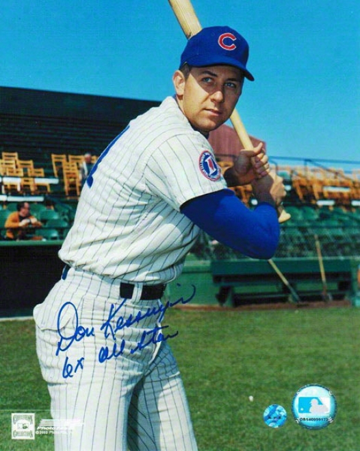Don Kessinger Autographed Chicago Cubs 8x10 Photo Inscribed &quot6x All Star&quot
