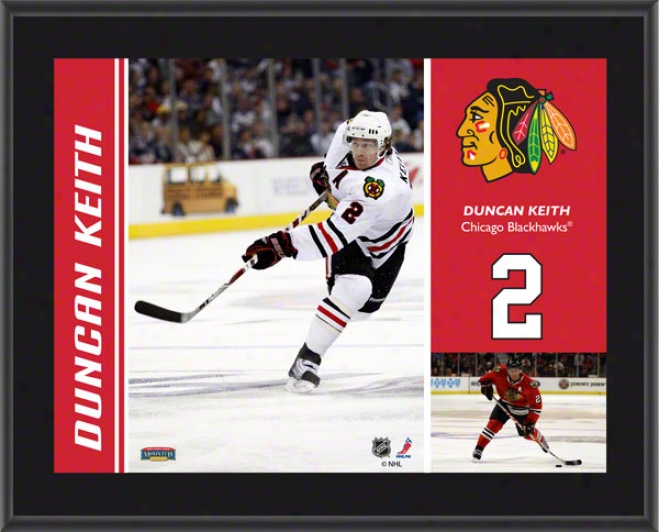 Duncan Keith Plaque  Details: Chicago Blackhawks, Sublimated, 10x13, Nyl Plaque