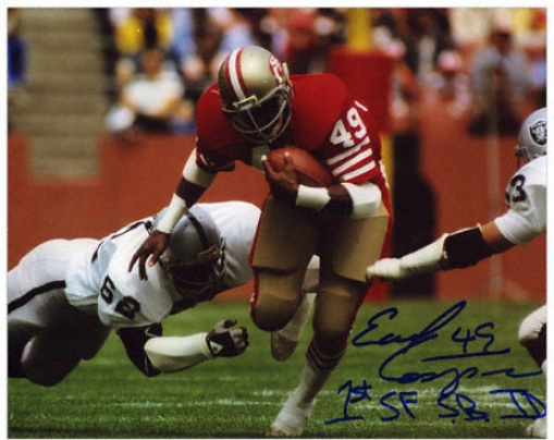 Earl Cooper San Francisco 49ers Autographed 8x10 Photograph Through  1st San Francisco Sb Td Inscription