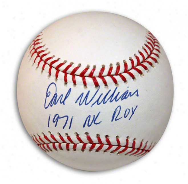 Earl Williams Autographed Baseball Inscribed 1971 Nl Roy