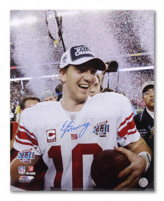 Eli Manning New York Giants - Super Bowl Confetti - Autographed 16x20 Phtograph