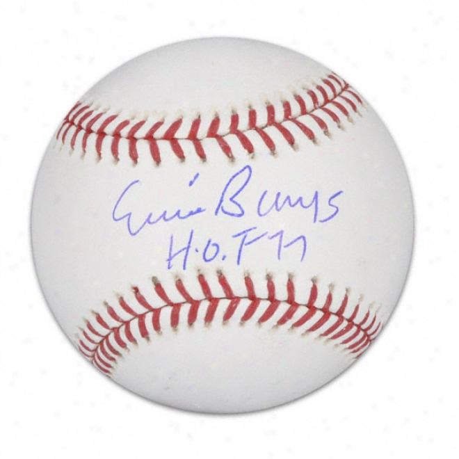 Ernie Banks Autographed Baseball  Details: &quothof 77&quot Inscription