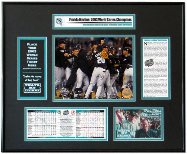 Florida Marlins 2003 World Series Champions World Series Ticket Frame