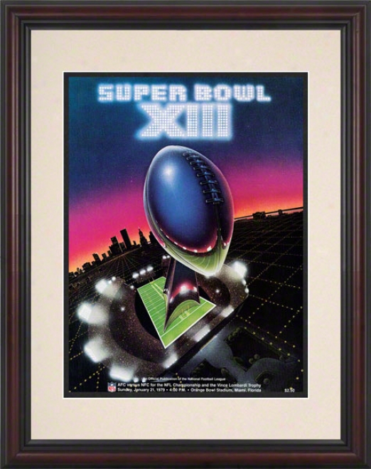 Framed 8.5 X 11 Super Bowl Xiii Program Print  Details: 1979, Steelers Vs Cowboys