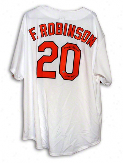 Frank Robinson Baltimore Orioles Autographed White Majestic Throwback Jersey Inscribed 1966 Mvp