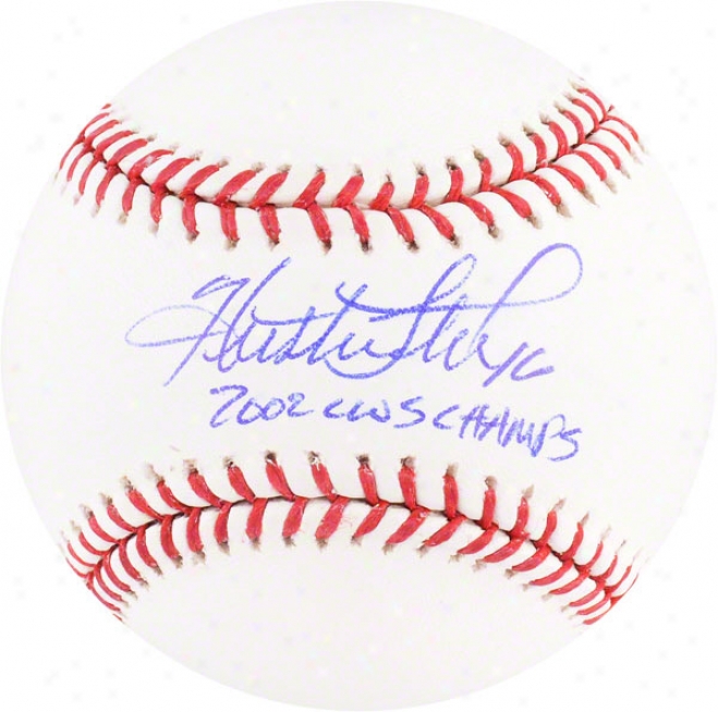 Huston Street Autogtaphed Mlb Baseball  Details: 2O02 Cws Champs Inscription