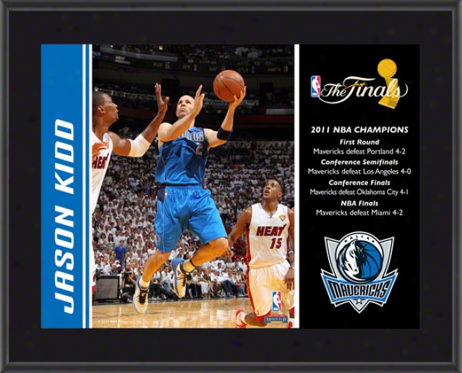 Jason Kidd Plaque  Dwtails: Dallas Mavericks, 2011 Nba Champions, Sublimated, 10x13, Nba Plaque