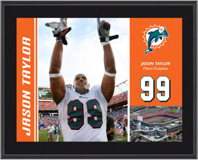 Jason Taylor Plaque  Details: Miami Dolhins, Sublimated, 10x13, Nfl Plaque