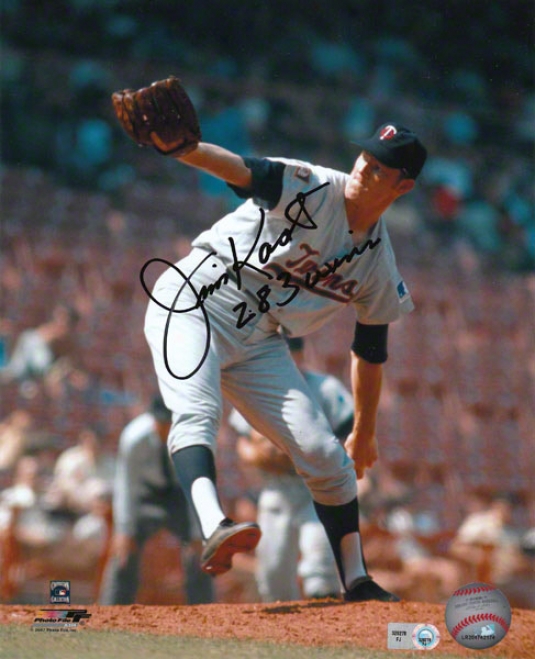 Jim Kaat Autographed Photograph  Details: Minnesota Twins, 8x,1 283 Wins Inscription