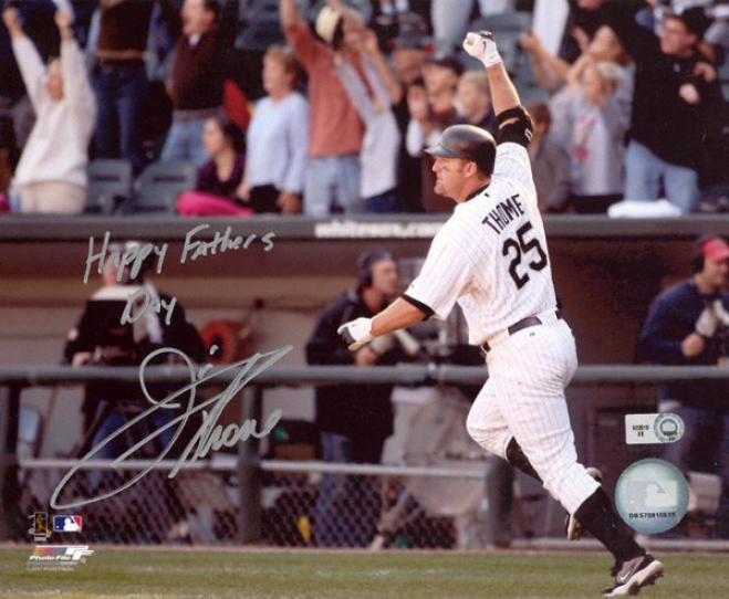 Jim Thome Chicago White oSx Autographed 8x10 Photograph With Happy Fathers Day Inscription