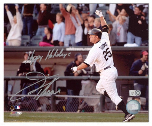 Jim Thome Chicago White Sox Autographed 8x10 Photograph With Happy Holidays Inscription