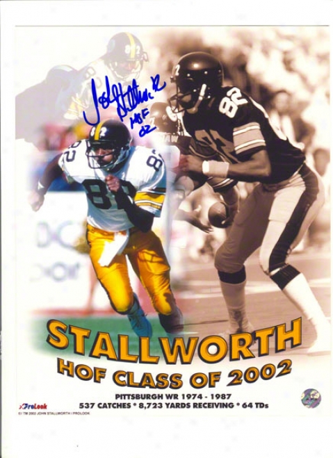 John Stallworth Autographed Pittsburgh Steelers 8x10 Hall Of Fame Collage Inscribed &quothof 02&quot