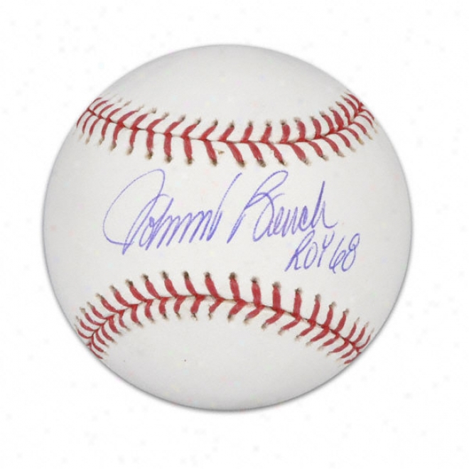 Johnny Bench Autographed Baseball  Details: ''roy 68'' Inscription