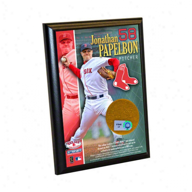 Jonathan Papelbon Boston Red Sox 4x6 Plaque With Game Used Dirt