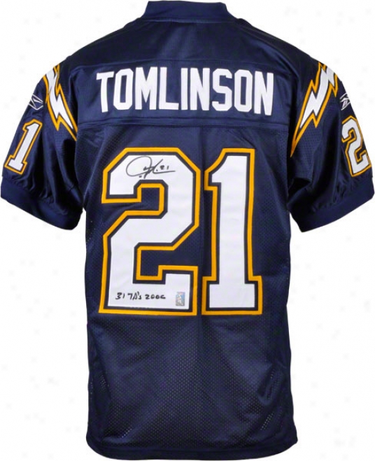 Ladainian Tomlinson San Diego Chargers Autographed Authentic Reebok Jersey With 31 Touchdiwns 2006 Inscription