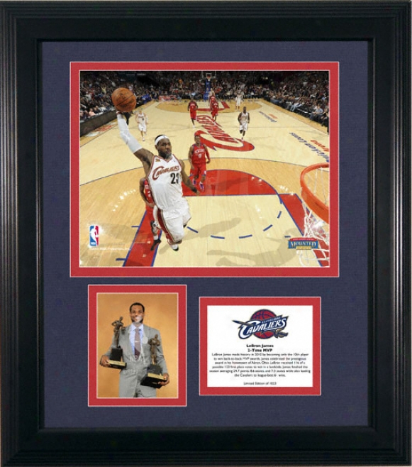 Le Bron James Clevelane Cavaliers 2x Nba Mvp Framed Photographs With Plate - L.e. Of 1023