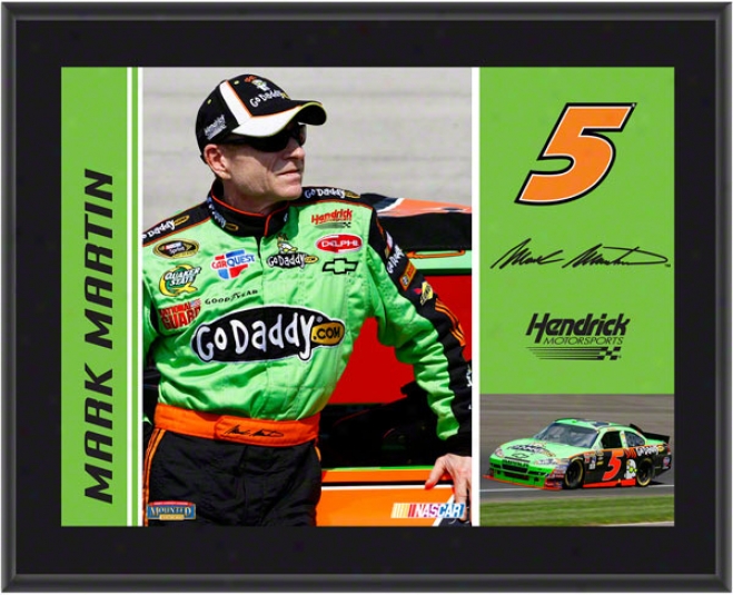 Mark Martin Plaque  Details: #5 Goaddy.com Car, Hendrick Motorsports, Sublimated, 10x13, Nascar Plaque