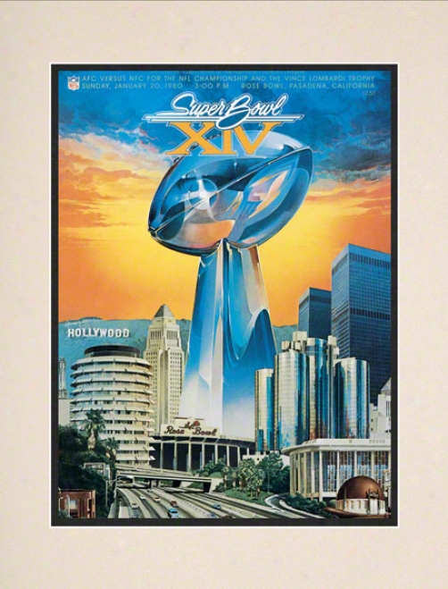 Matted 10.5 X 14 Super Bowl Xiv Program Print  Details: 1980, Steelers Vs Rams