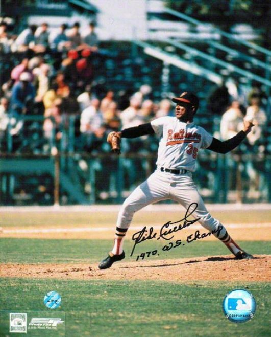 Mike Cuellar Autographed Baltimore Orioles 8x10 Photo Inscribed &quot1970 Ws Champ&quot