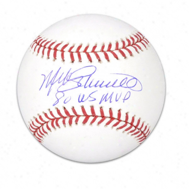 Mike Schmidt Autographed Baseball  Details: 1980 World Series Mvp Inscription