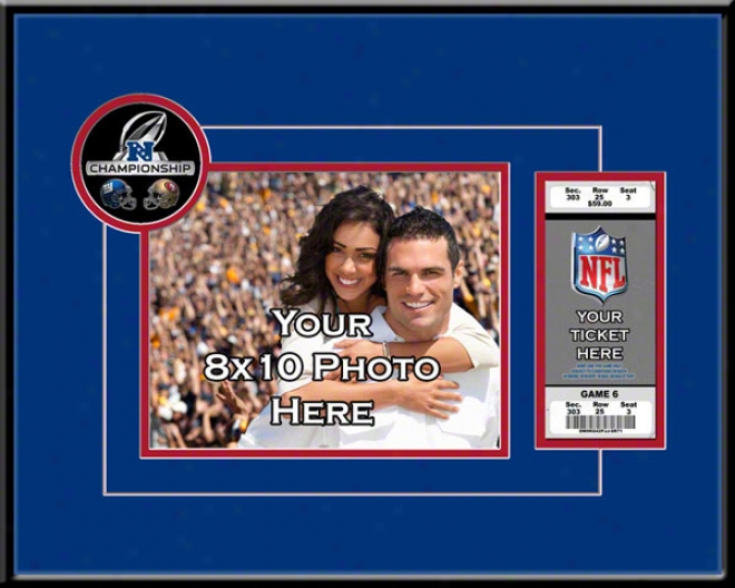 New York Giants 2011 Nfc Championship Gam3 Your 8x10 Photo And Ticket Frame