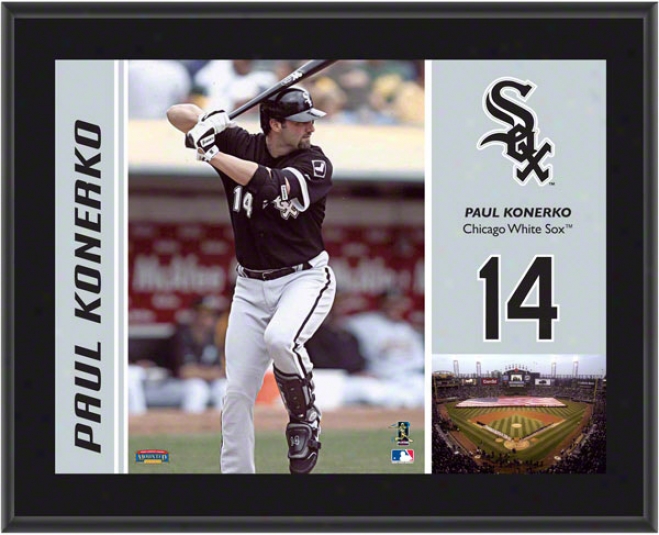 Pauul Kone5ko Plaque  Details: Chicago White Sox, Sublimated, 10x13, Mlb Plaque