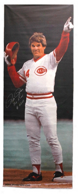 Pete Rose Autographed Banner With Hit King And 4256 Inscription