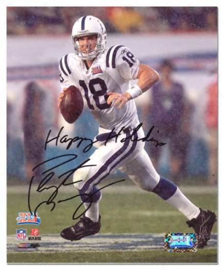 Peyton Manning Indianapolis Colts - Super Bowl Xli - Autographed 8x10 Photograph With Happy Holidays Inscription