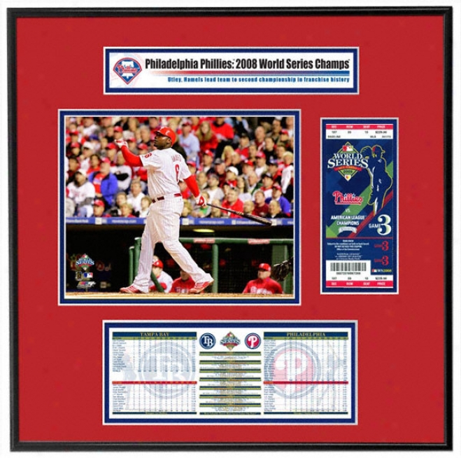 Philadelphia Phillies 2008 World Series Ticket Frame Jr. Made of ~ 4 Ryan Howard