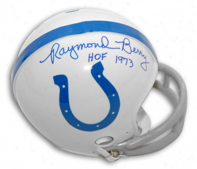 Raymond Berry Baltimore Colts Autographed Mini Helmet With ''hof 1973'' Inscription