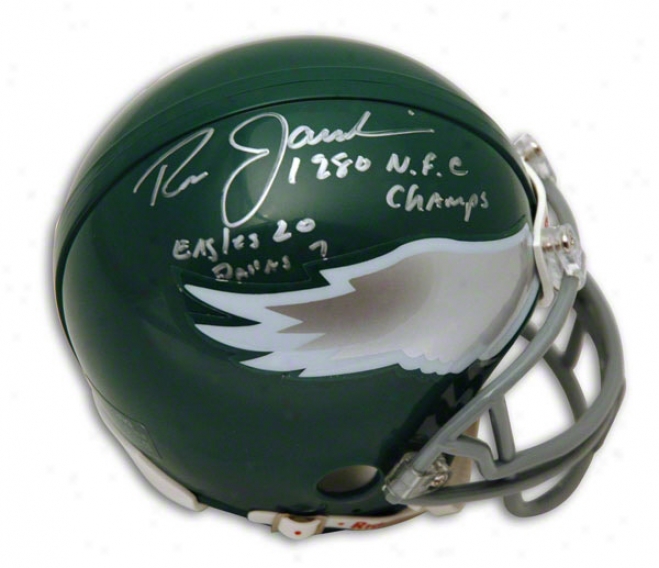 Ron Jaworski Autographed Philadelphi Eagles Mini Helmet Inscribed &quot1980 Nfc Champs&quot & &suoteagles 20 Dallas 7&quot