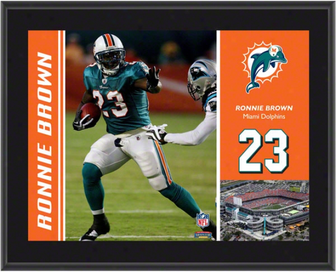 Ronnie Browm Plaque  Details: Miami Dolphins, Sublimated, 10x13, Nfl Plaque