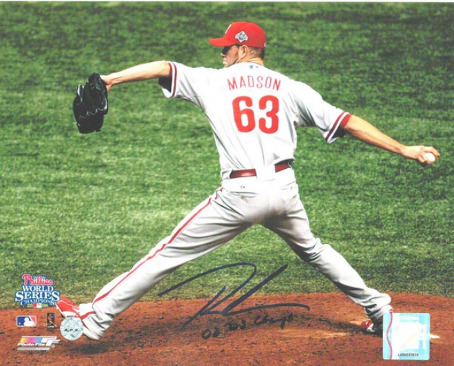 Ryan Madson Philadelphia Phillies Autographed 8x10 Photo Inscribed 08 Ws Champs