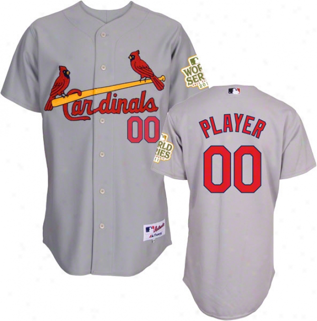 St. Louis Cardinals Jersey: Any Player Road Grey Authentic Jersey With 2011 World Succession Participant Patch