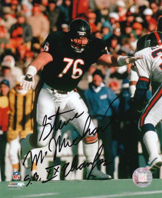 Steve Mcmichael Autographed Photograph  Details: Chjcago Bears, 8x10, Sb Xx Inscription