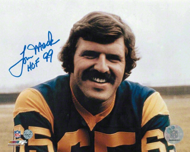 Tom Mack Los Angeles Rams Autographed 8x10 Photo Pose Inscribed Hof 99