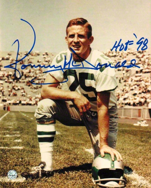 Tommy Mcdonald Autographed PhiladelphiaE agles 8x10 Photo Inscribed &quothof 98&quot