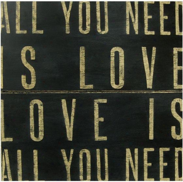 "all You Need Is Love Wooden Sign - 36 X 36"", Black"