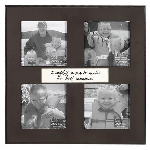 Every Day Moments Make The Best Memories Frame - 8 X 8 - 4(8x8), Brown