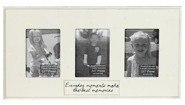 Every Day Moments Make The Best Memories Frame - 5 X 7 - 3(5x7), Ivory