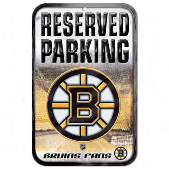 Boston Bruins 11'' X 17'' Reserved Parking Sign