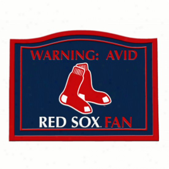 Boston Red Sox 11.5'' X 9'' Warning Avid Fan Sign