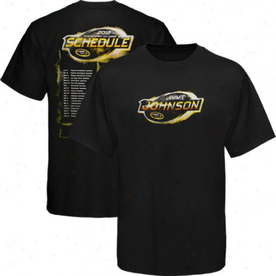 Chaxe Authrntics Jimmie Jlhnson 2012 Driver Scheduoe T-shirt - Black