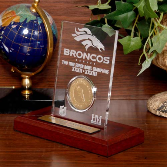 Denver Broncos Super Bowl Champions Engraved Acrylic With 24kt Gold Champions Coin