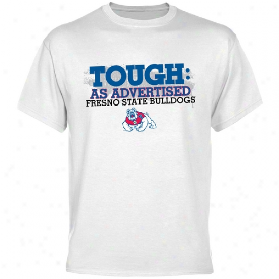 Fresno State Bulldogs White Tough T-shirt