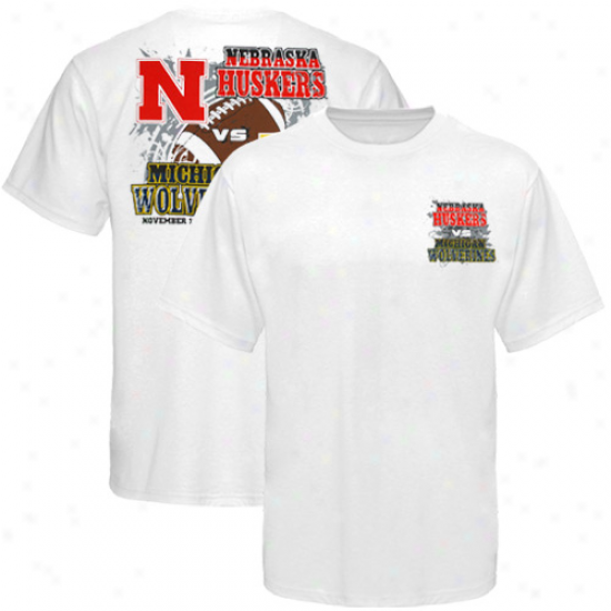 Michigan Wolverines Vs. Nebraska Cornhuskers 2011 Gameday T-shirt - White